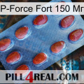 P-Force Fort 150 Мг 06